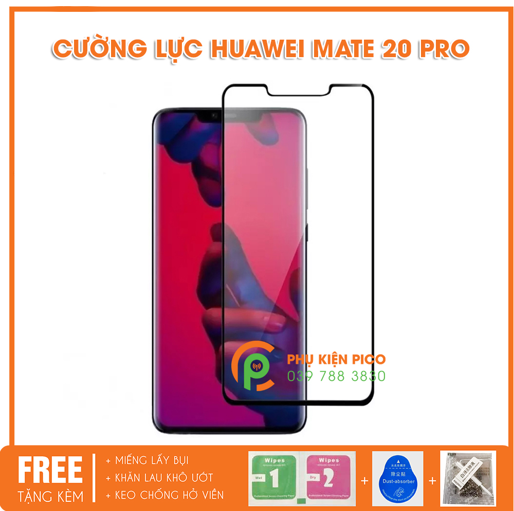 Kính cường lực Huawei Mate 20 Pro 2018 full viền độ cứng 9H