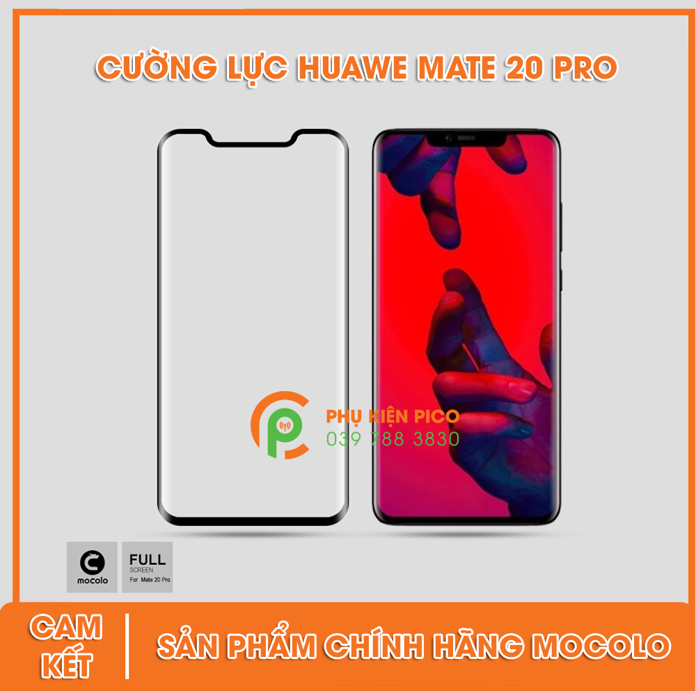 Miếng dán cường lực Huawei Mate 20 Pro full viền chính hãng Mocolo