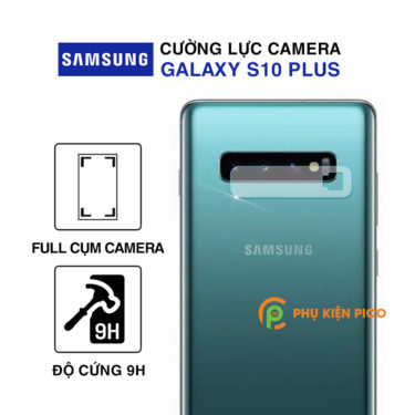 Phụ kiện Samsung Galaxy S10/S10+: Cường lực - Ốp lưng - Dán Camera