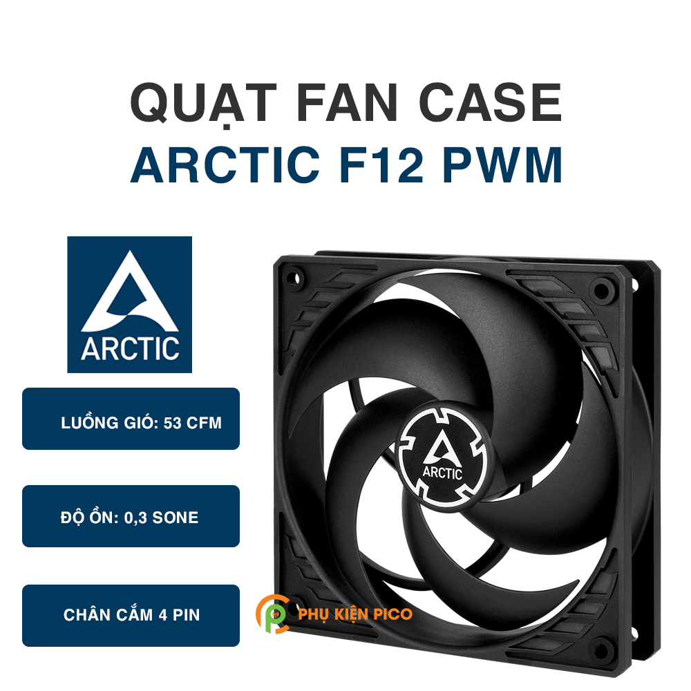 Quạt tản nhiệt case máy tính Arctic F12 PWM sức gió lớn – Quạt Fan Case 12cm