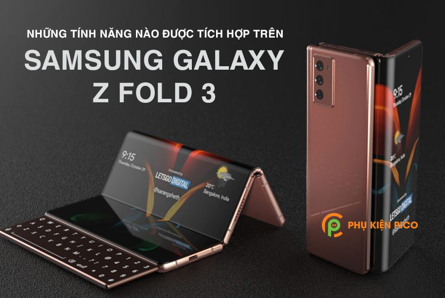 Tin tức Bạn mong muốn những tính năng nào được tích hợp trên Samsung Galaxy Z Fold 3?