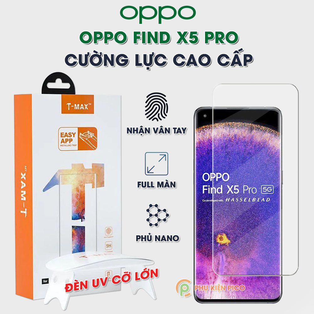 Kính cường lực Oppo Find X5 Pro nhận vân tay màn hình đèn UV cỡ lớn T-Max