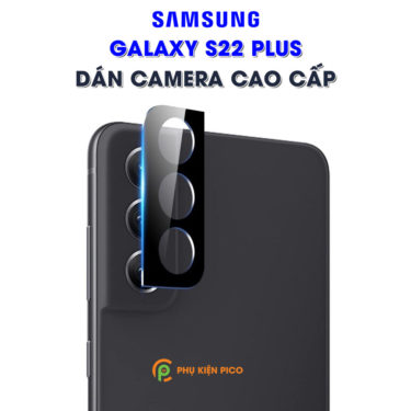 Dan-camera-Samsung-Galaxy-S22-Plus-3-375x375 Phụ kiện pico