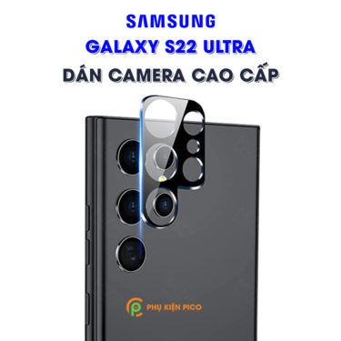 Dan-camera-Samsung-Galaxy-S22-Ultra-1-375x375 Phụ kiện pico