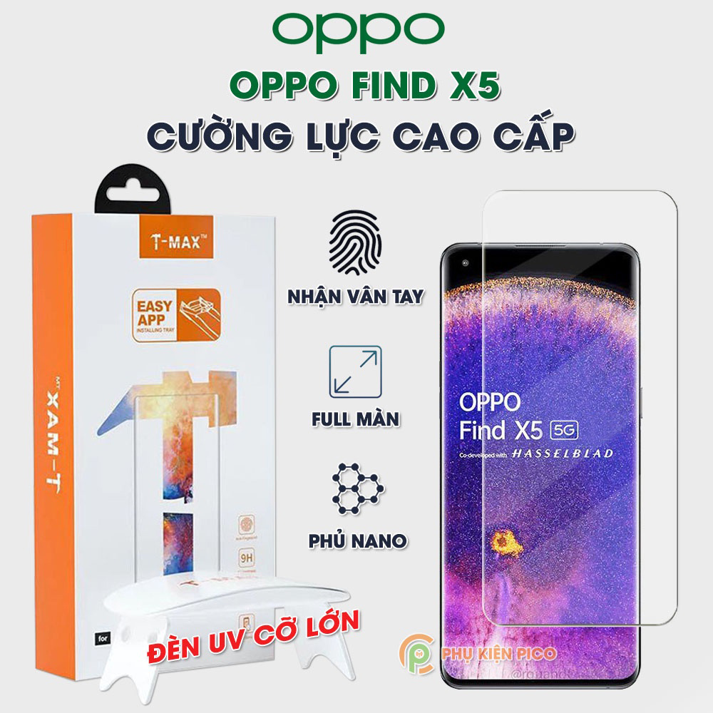Kính cường lực Oppo Find X5 nhận vân tay màn hình đèn UV cỡ lớn T-Max