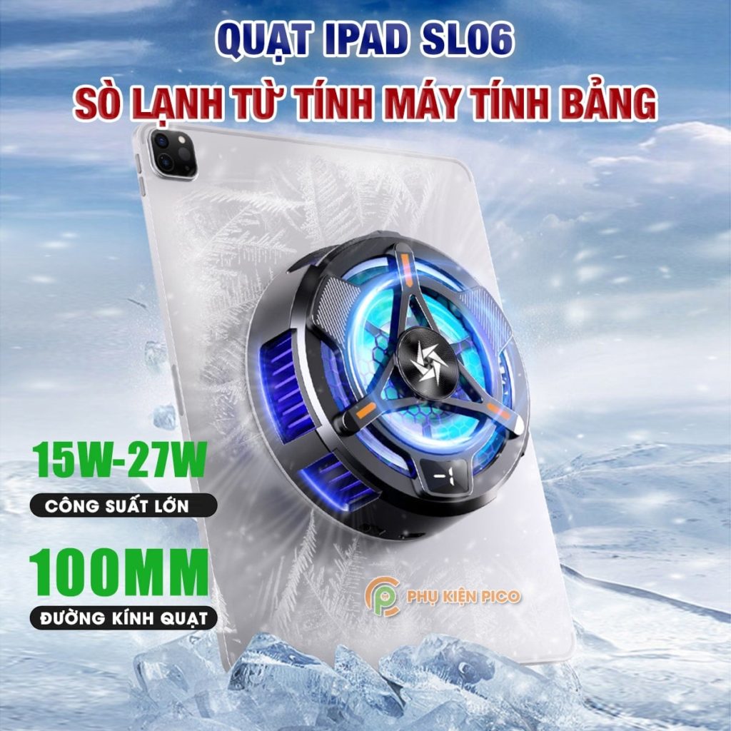 sl06-min-1024x1024 10 Mẫu quạt tản nhiệt sò lạnh máy tính bảng Ipad tốt nhất 2023