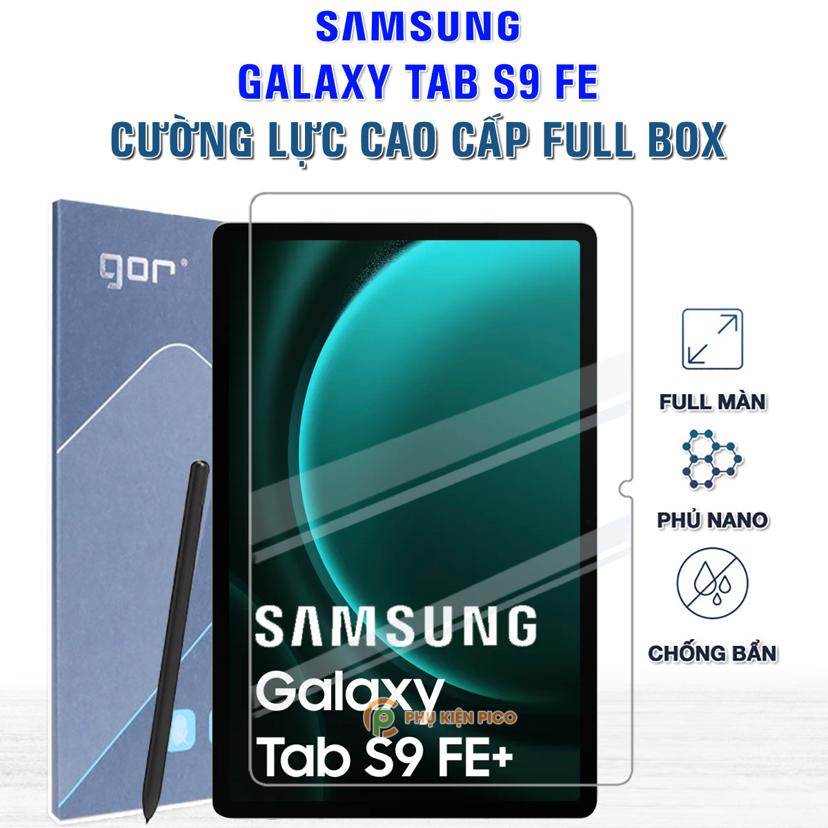 Kính cường lực Samsung Tab S9 FE full màn hình chính hãng Gor – Dán màn hình Samsung Galaxy Tab S9 FE
