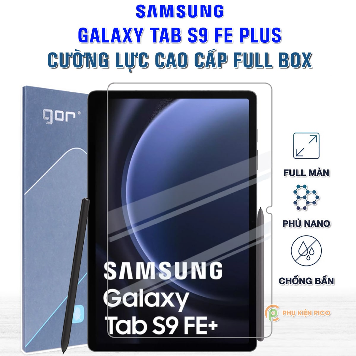 Kính cường lực Samsung Tab S9 FE Plus full màn hình chính hãng Gor – Dán màn hình Samsung Galaxy Tab S9 FE Plus