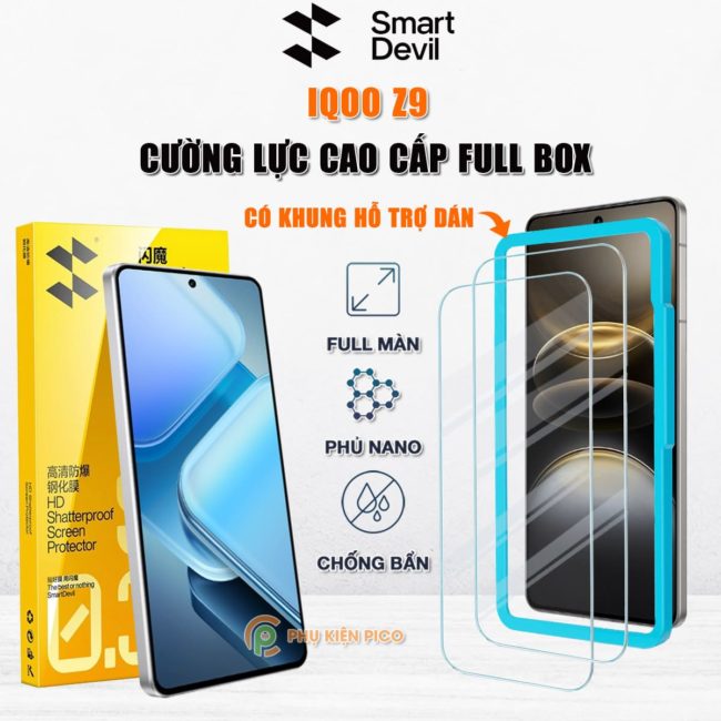 Kính cường lực iQOO Z9 trong suốt full màn hình chính hãng Smart Devil