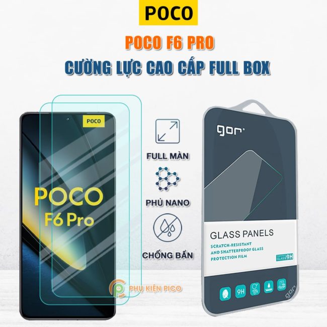 Kính cường lực Xiaomi Poco F6 Pro full màn hình chính hãng Gor phủ nano