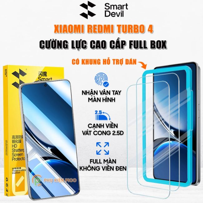 Kính cường lực Xiaomi Redmi Turbo 4 trong suốt full màn hình chính hãng Smart Devil