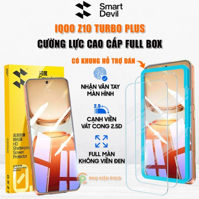 Kính cường lực Vivo iQOO Z10 Turbo Plus trong suốt full màn hình chính hãng Smart Devil