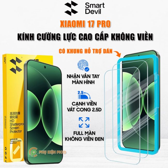 Kính cường lực Xiaomi 17 Pro trong suốt full màn hình chính hãng Smart Devil